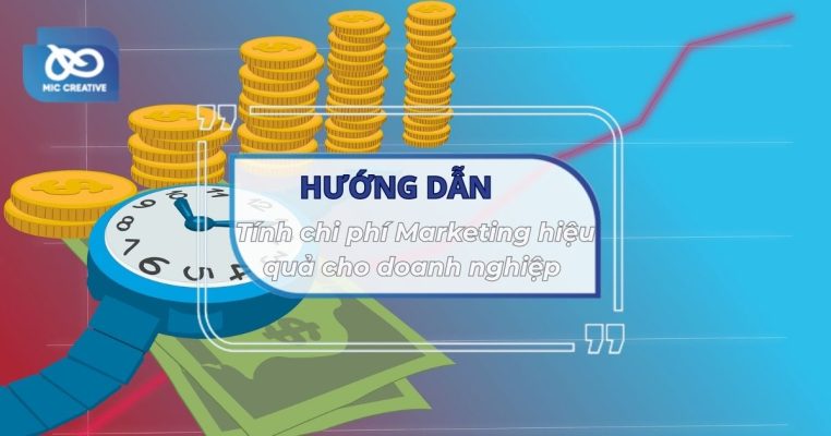 Tính chi phí Marketing cần dựa trên những yếu tố nào