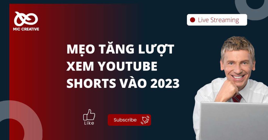 Mẹo tăng lượt xem youtube shorts vào 2023