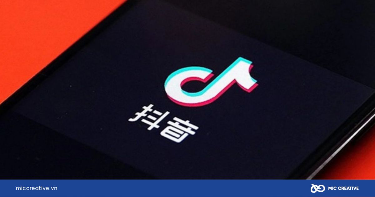 Douyin là gì? TikTok Trung Quốc khác gì TikTok Việt Nam.