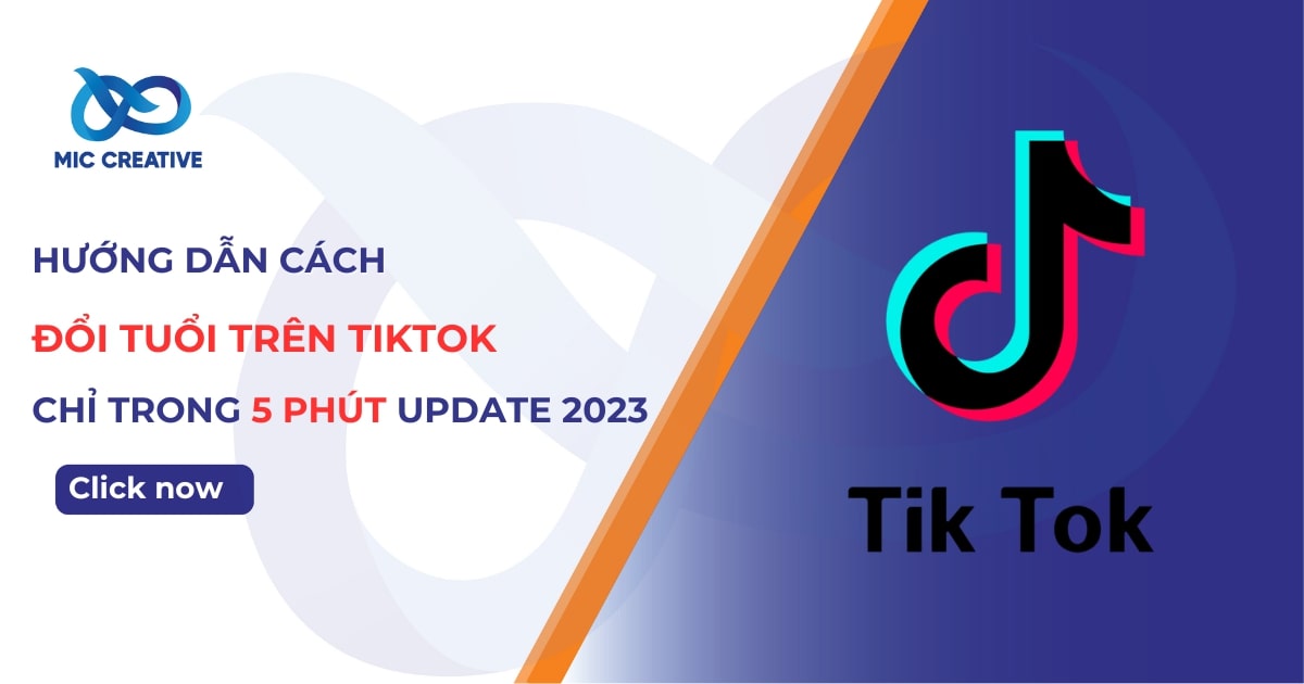 Hưỡng dẫn cách đổi tuổi trên tiktok