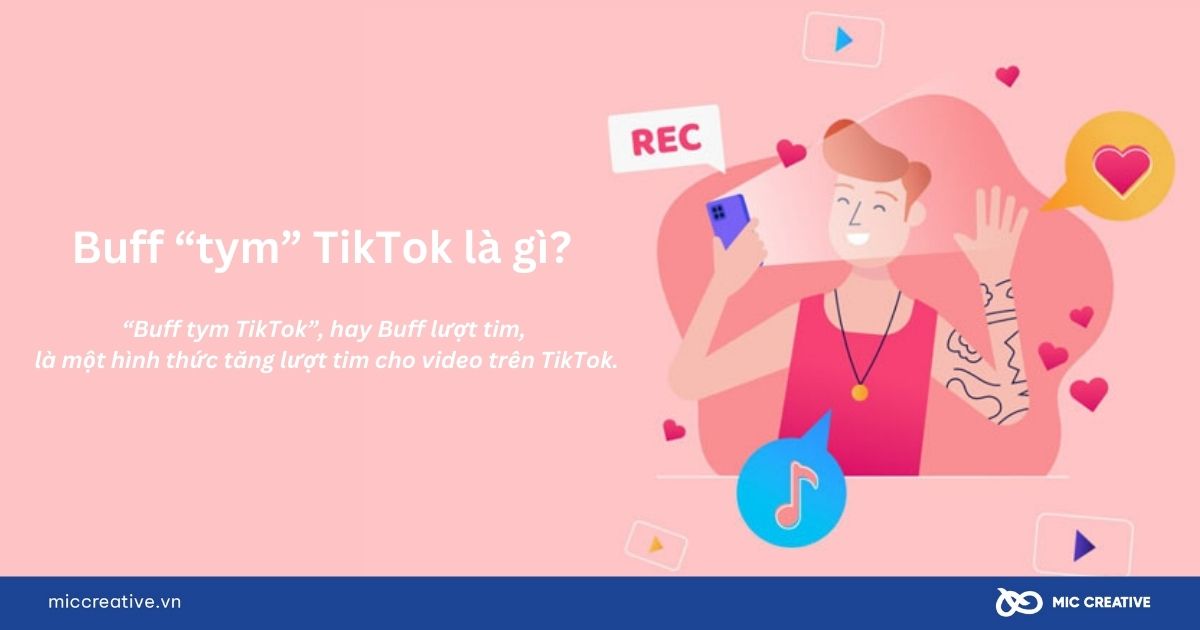 Buff tim TikTok là gì?