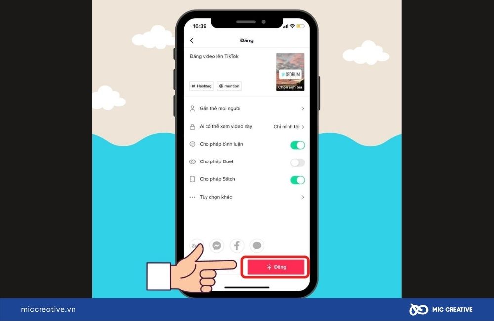 Ấn vào Đăng để đăng tải video lên ngay nhé.