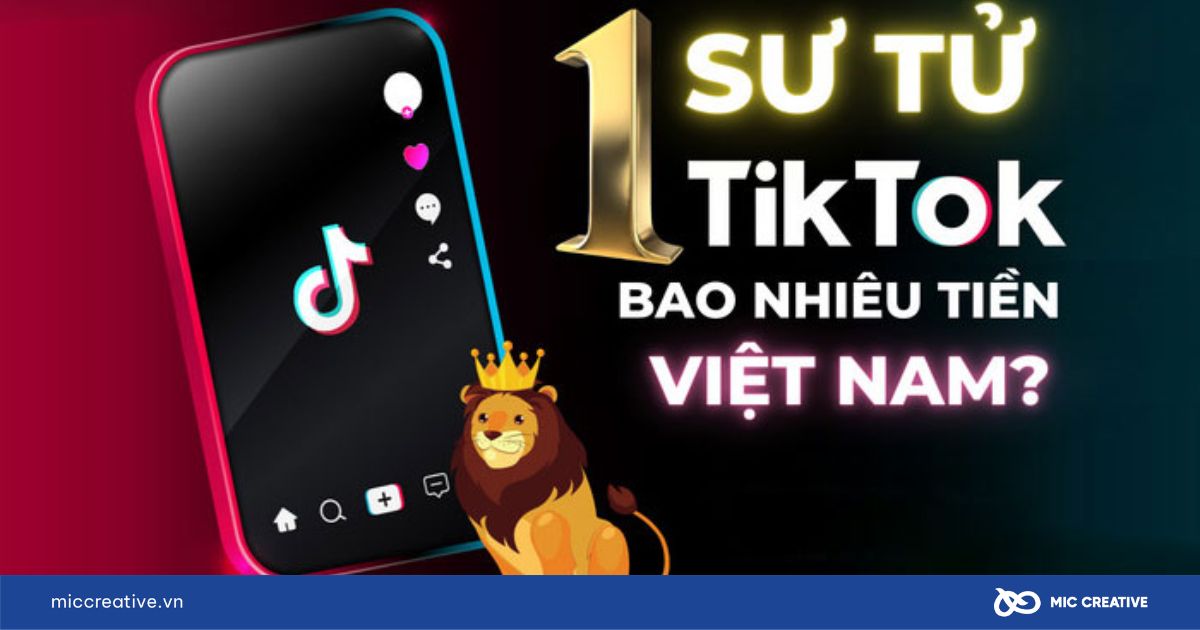 1 con sư tử TikTok bao nhiêu tiền