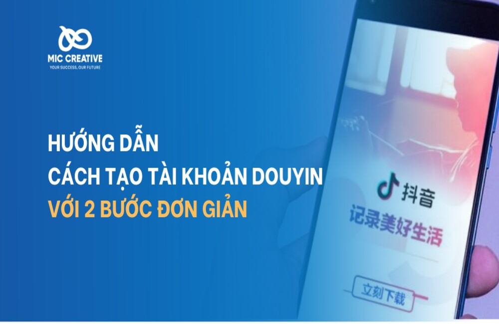 cách tạo tài khoản douyin