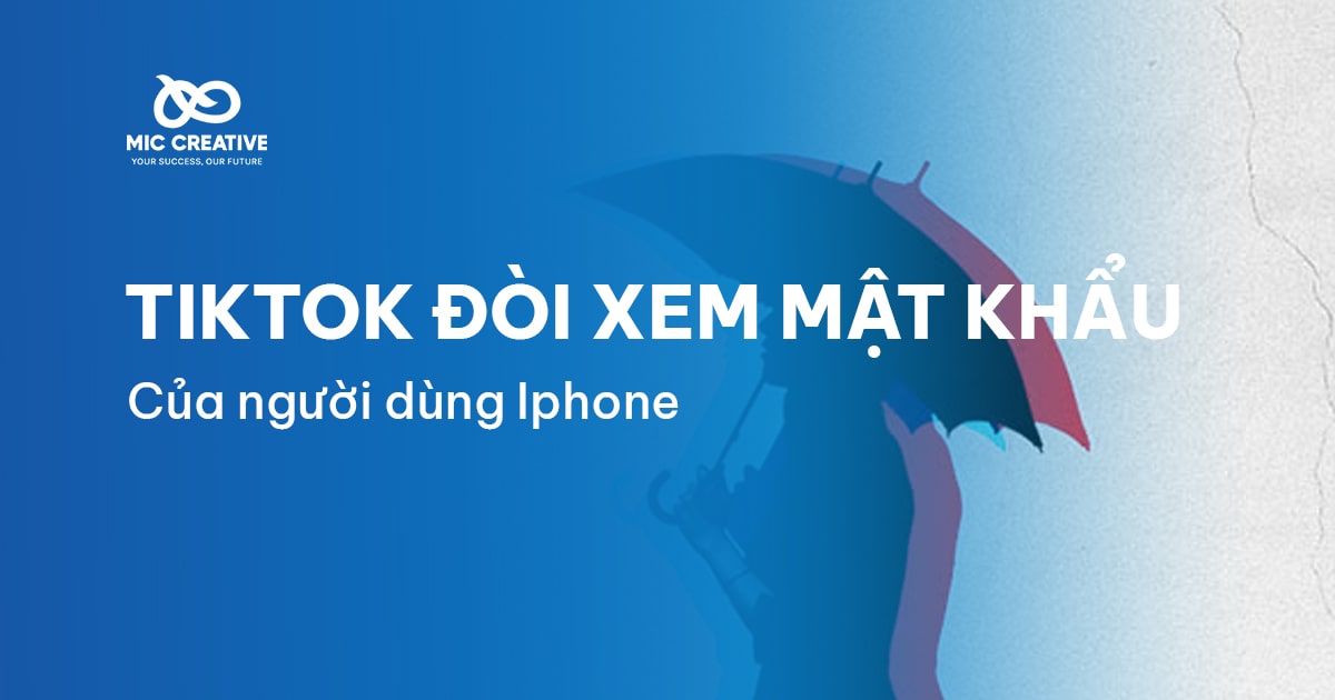 TikTok yêu cầu xem mật khẩu mở máy của người dùng iPhone