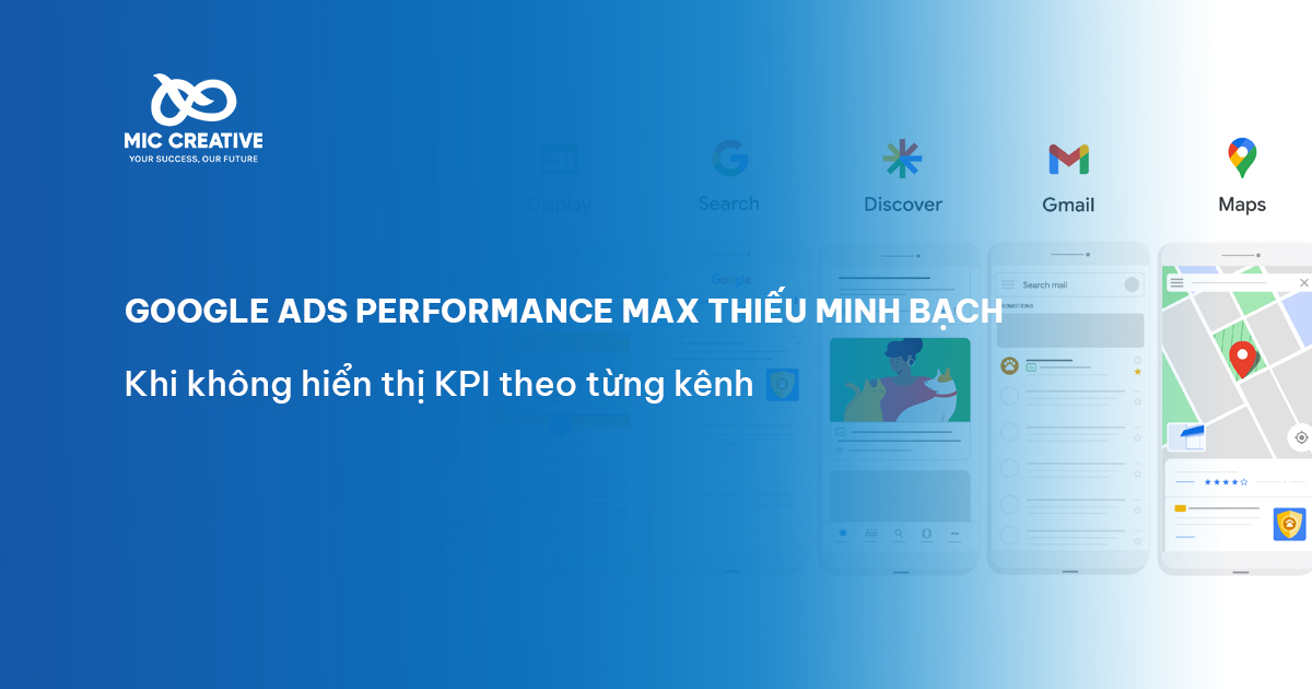 Google Ads Performance Max thiếu minh bạch