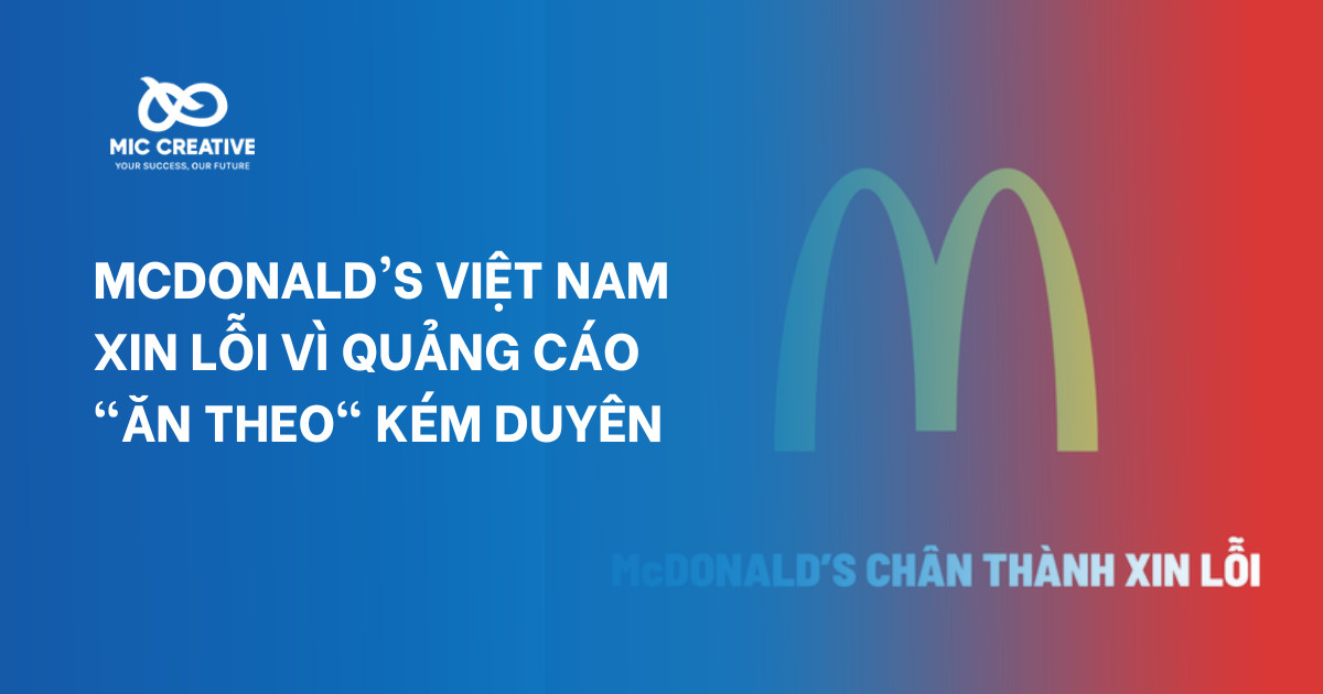 McDonald's Việt Nam xin lỗi vì quảng cáo 