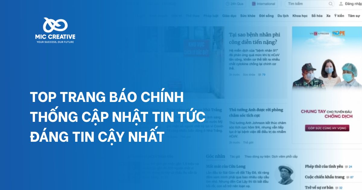 Top Trang Báo Chính Thống Cập Nhật Tin Tức Đáng Tin Cậy Nhất