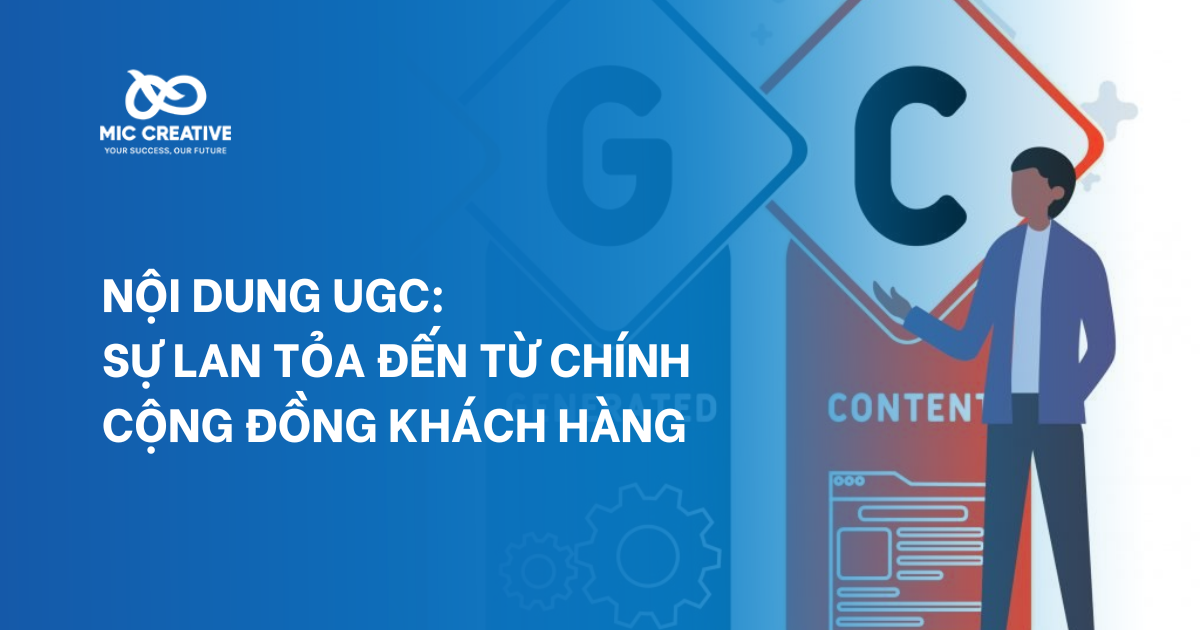 UGC: Truyền thông lan tỏa thông qua khách hàng