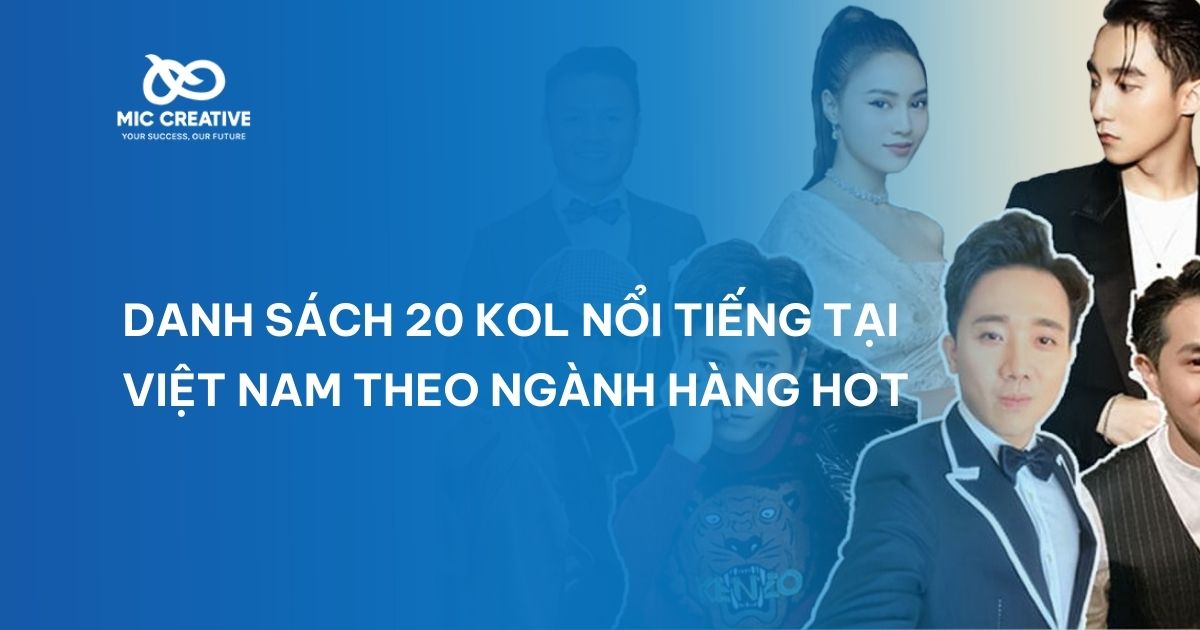 Các KOL nổi tiếng Việt Nam