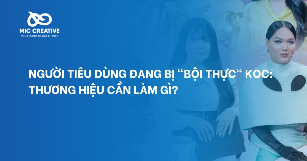 Thương hiệu cần làm gì khi bội thực KOC