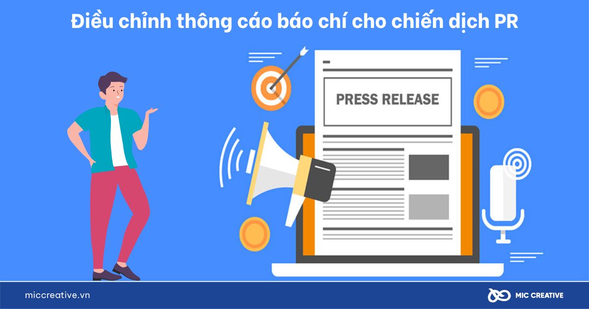 Điều chỉnh thông cáo báo chí mẫu cho các chiến dịch PR