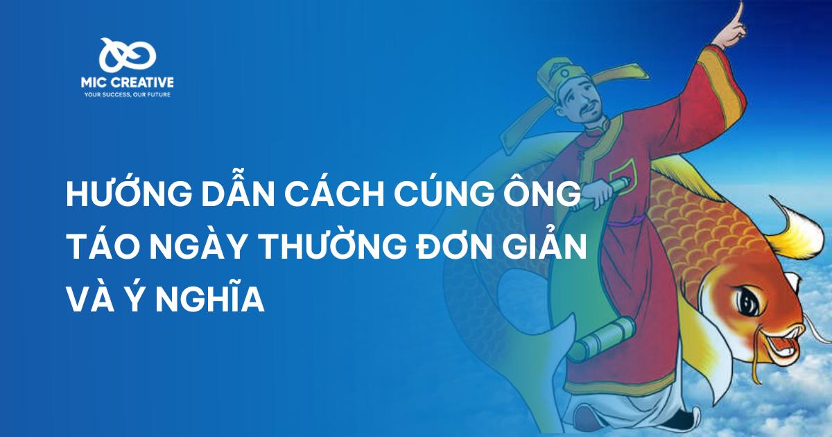 Hướng dẫn cách cúng ông Táo ngày thường đơn giản và ý nghĩa