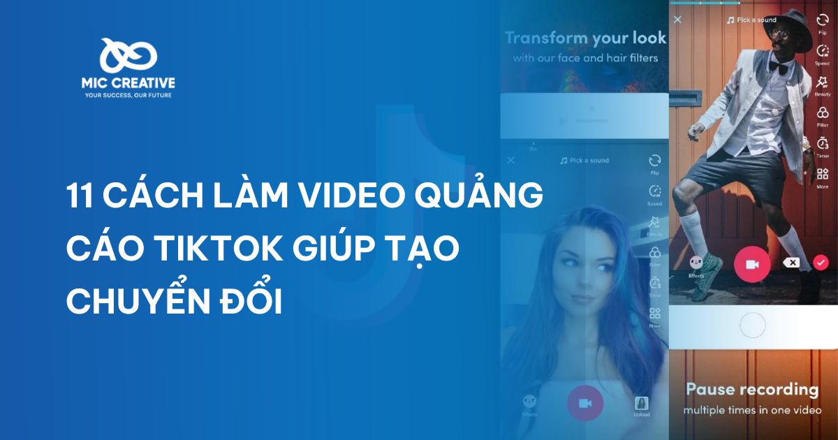 11 cách làm video quảng cáo TikTok lên xu hướng nhanh nhất