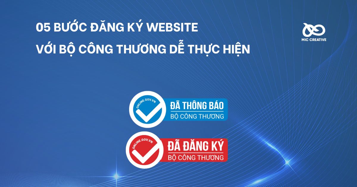 05 bước đăng ký website với Bộ Công Thương dễ thực hiện