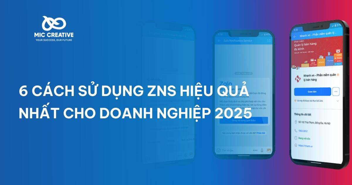 6 cách sử dụng ZNS hiệu quả nhất cho doanh nghiệp 2025
