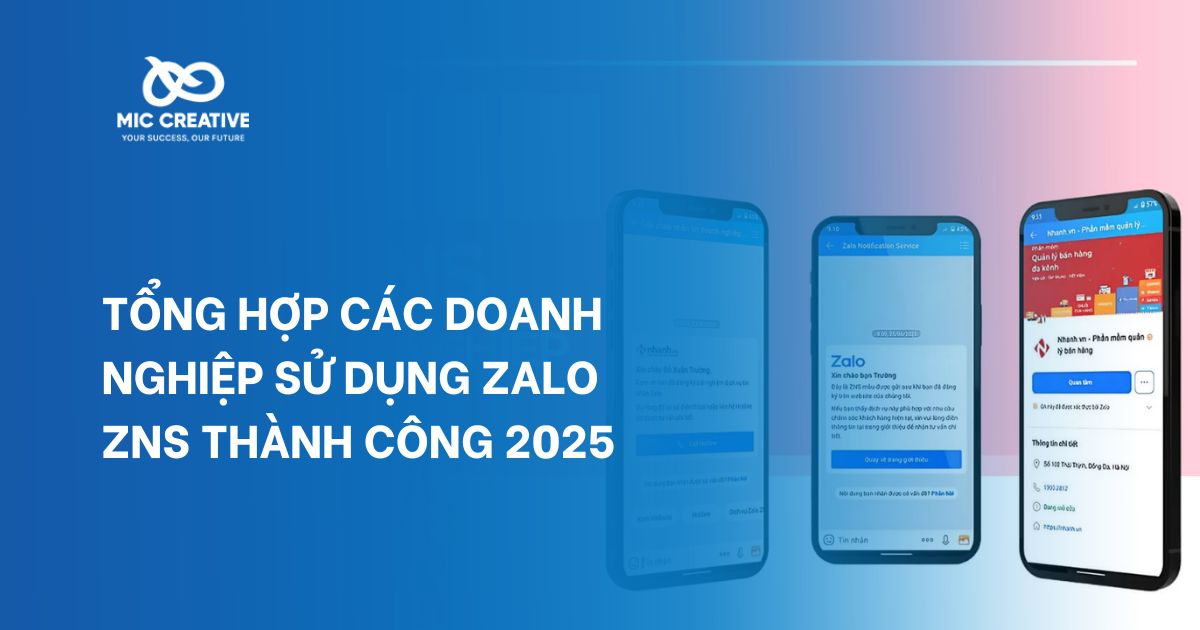 Tổng hợp các doanh nghiệp sử dụng Zalo ZNS thành công 2025
