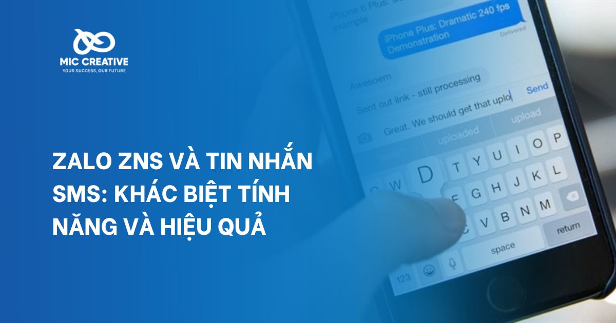 Zalo ZNS và Tin Nhắn SMS: Khác Biệt Tính Năng và Hiệu Quả