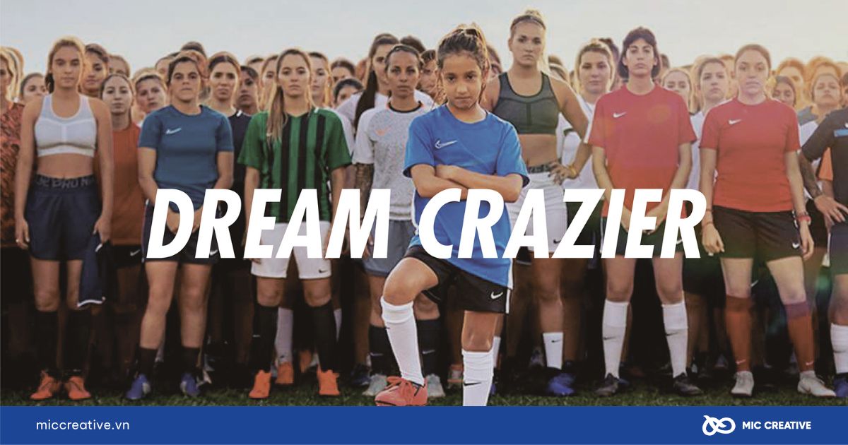 Chiến dịch Dream Crazier