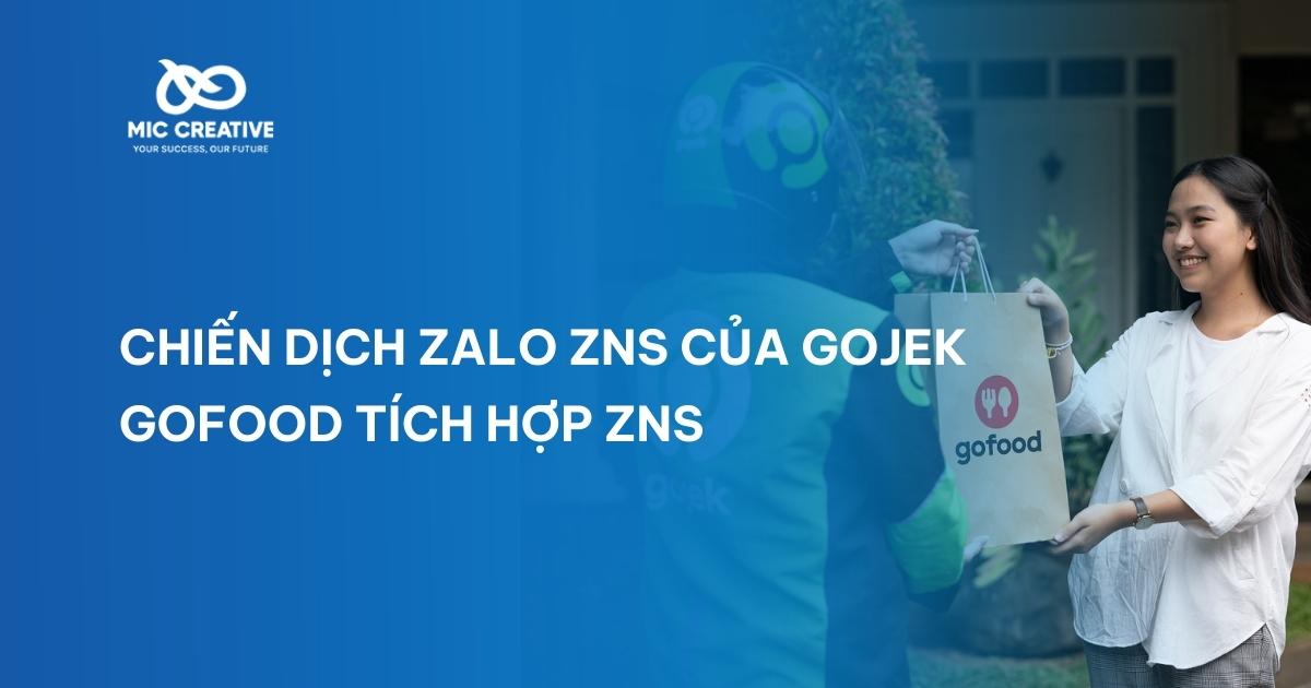 Chiến dịch Zalo ZNS của Gojek: GoFood tích hợp ZNS