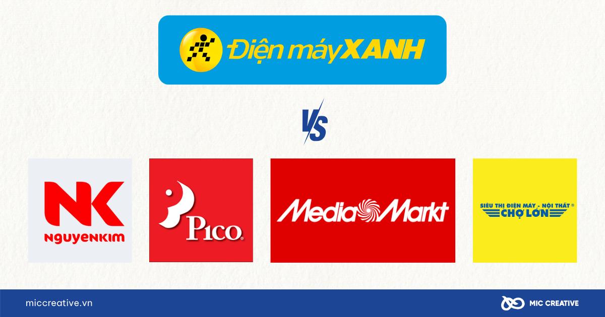 Đối thủ cạnh tranh trực tiếp của Điện Máy Xanh
