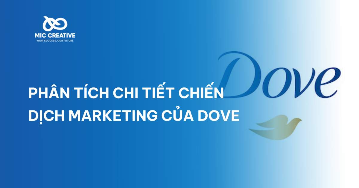Phân tích chi tiết chiến dịch Marketing của Dove