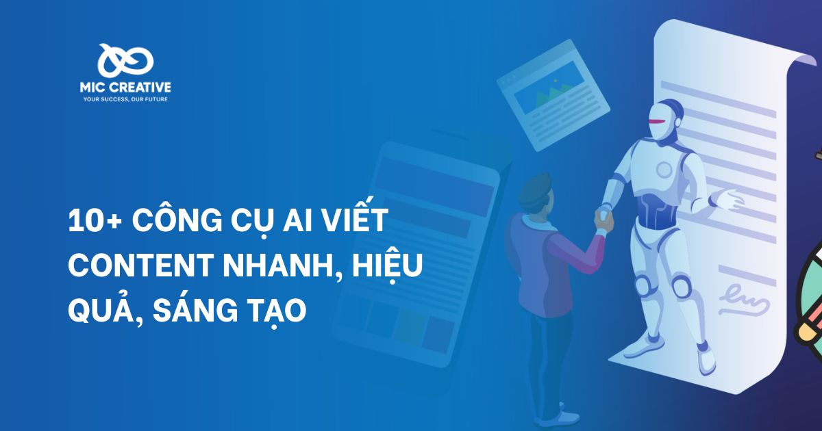 10+ Công cụ AI viết content nhanh, hiệu quả, sáng tạo