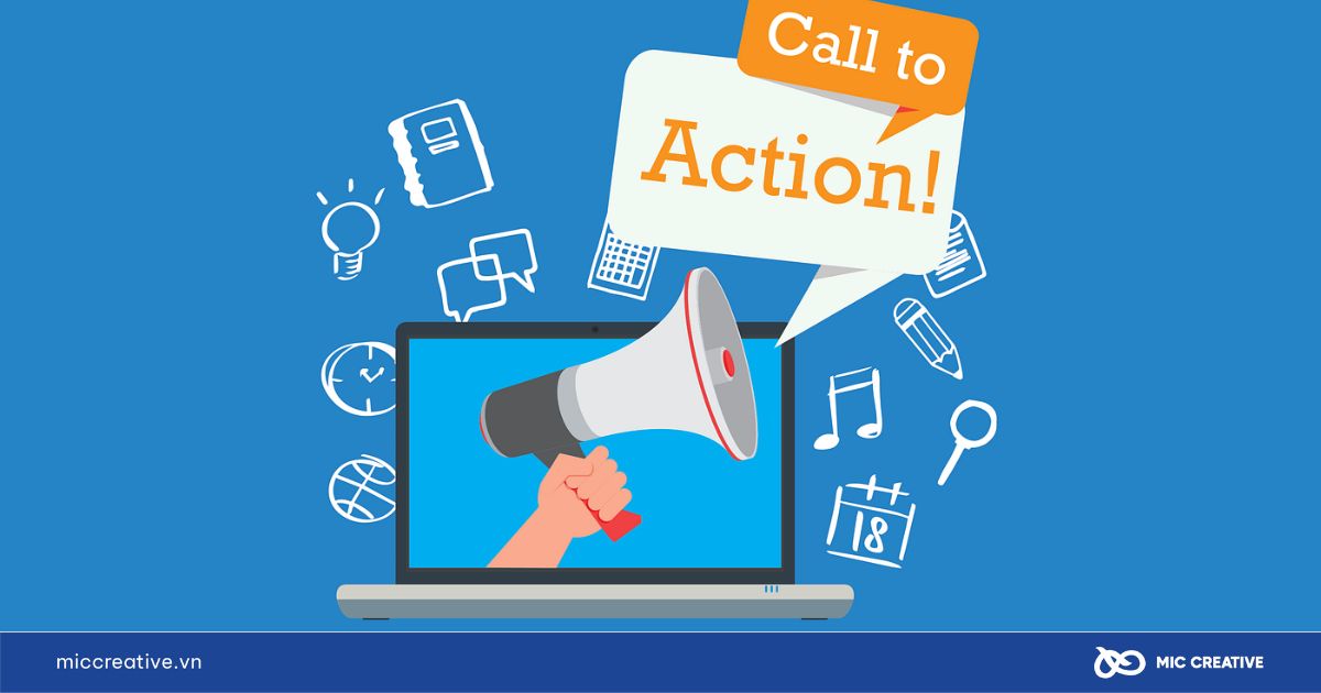 Bước 4 – Action (Hành Động): Kêu gọi hành động hiệu quả