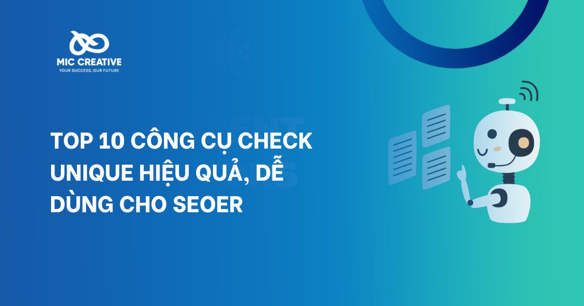 Top 10 Công Cụ Check Unique Hiệu Quả, Dễ Dùng Cho SEOer