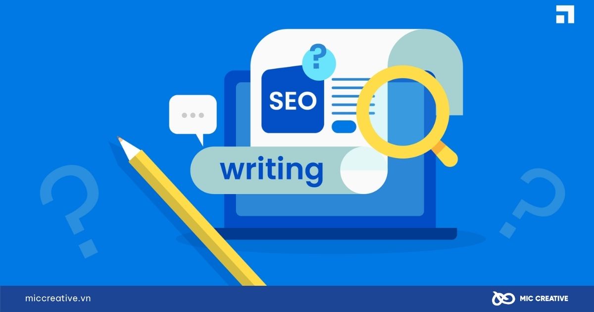 Viết bài chuẩn SEO là gì?