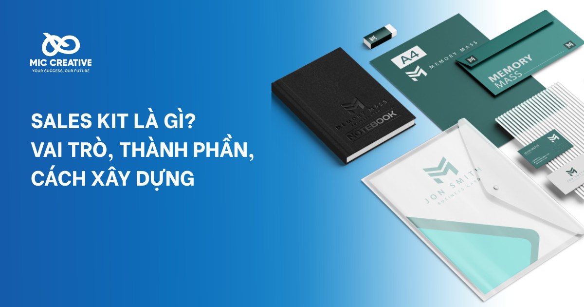 Sales kit là gì? Cách xây dựng, 5 mẫu Sales kit hữu ích