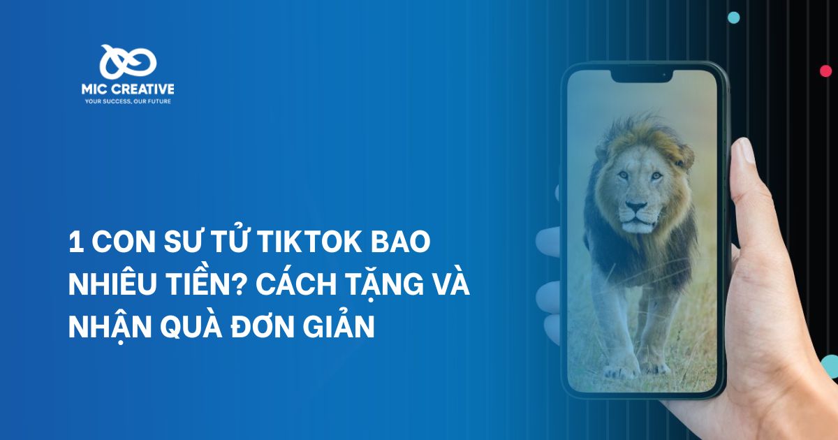 1 con sư tử tiktok bao nhiêu tiền