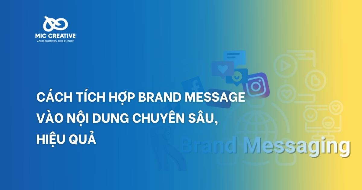 cách tích hợp brand message vào nội dung