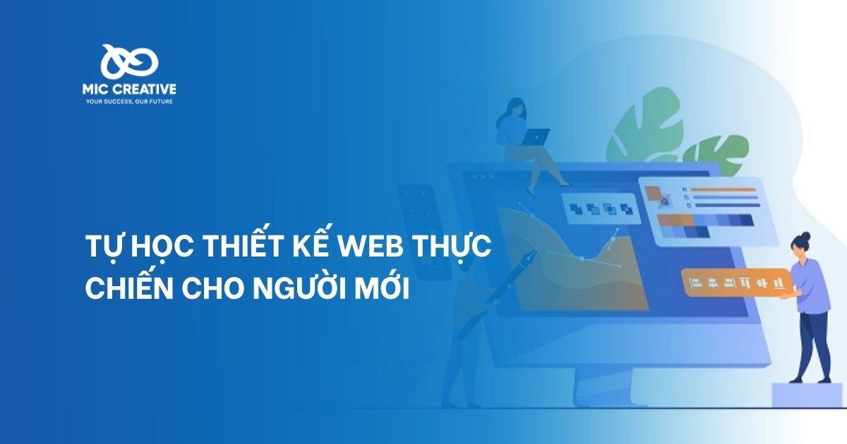 Tự Học Thiết Kế Web Thực Chiến Cho Người Mới
