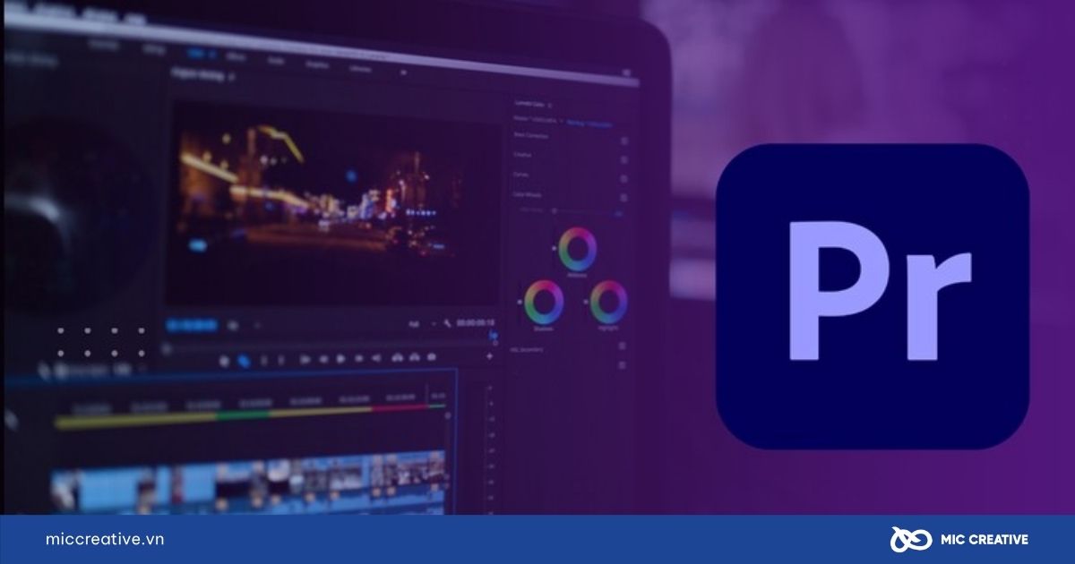 Công cụ chuyên nghiệp Adobe Premiere Pro 